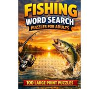 Fishing Word Search Puzzles for Adults: 100 Large Print Puzzles for Fishing Lovers