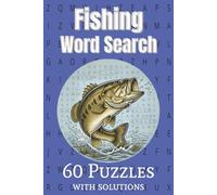 Fishing Word Search: Saltwater & Freshwater Fishing Word Search Puzzle Book for Adults | 55+ Angler-Themed Puzzles with Easy-to-Read Print | Fish ... Salt Water and Fresh Water Angler Wordsearch