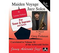 Fishman Greg - Vol. 54 Maiden Voyage for Tenor & Soprano Saxophone and Clarinet