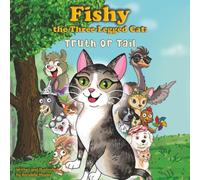 Fishy the Three-Legged Cat: Truth or Tail