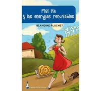 FISI KA Y LAS ENERGIAS RENOVABLES: 1 (ONIRO - EL JUEGO DE LA CIENCIA)