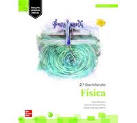 Física 2.º Bachillerato – Edición LOMLOE – McGraw-Hill Education