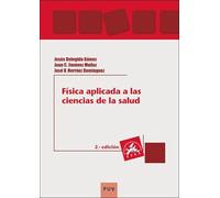 Física aplicada a las Ciencias de la Salud (2ª edición): 88 (Educació. Sèrie laboratori Materials)
