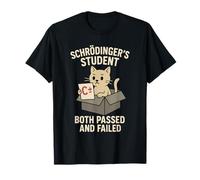 Física cuántica Meme Schrödinger Principio de incertidumbre del Gato Camiseta
