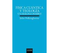 Fisica Cuantica Y Teologia