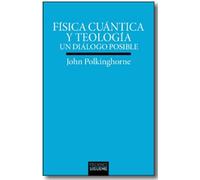 Física cuántica y teología: Un diálogo posible: 234 (Verdad e Imagen)