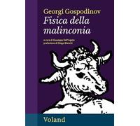 Fisica della malinconia (Sírin)