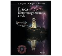 Fisica. Elettromagnetismo e onde