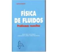fisica fluidos. problemas resueltos