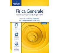 Fisica generale basato sull’opera di E. Ragozzino. Manuale conforme al Syllabus per il semestre filtro 2026- 2027. Con assistente virtuale (Universitario)