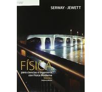 Física para Ciencias e Ingeniería con Física Moderna: Volumen 2