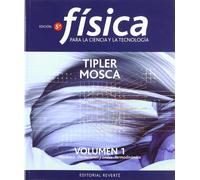 Física para la ciencia y la tecnología I (Volumen I) (SIN COLECCION)
