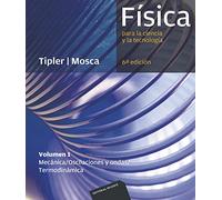 Física para la ciencia y la tecnología, Vol. 1: Mecánica, oscilaciones y ondas, termodinámica