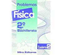 Problemas Fisica: Cuaderno 2 (2º Bachillerato)