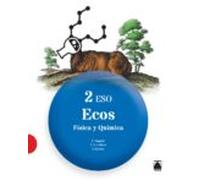 Fisica Quimica 2º Eso (ecos)