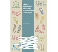 Física y Biomecánica clínica para Fisioterapeutas y Podólogos: 85 (Eines)