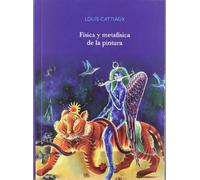 Física y metafísica de la pintura (Biblioteca la Puerta)