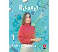 Física y Química. 1 Bachillerato. Revuela