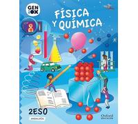 Física y Química 2.º ESO. GENiOX Libro del alumno (Andalucía)