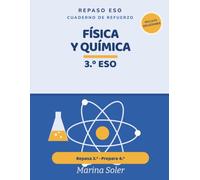 Física y Química 3.º ESO. Cuaderno de refuerzo: El átomo, la formulación, las reacciones y la energía. Repasa 3.º y prepara 4.º. Con teoría y todas las soluciones