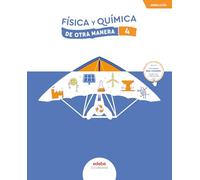 FÍSICA Y QUÍMICA 4 (De Otra Manera)