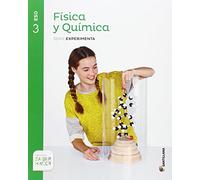 FISICA Y QUIMICA SERIE EXPERIMENTA 3 ESO SABER HACER