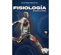 FISIOLOGÍA APLICADA AL FÚTBOL