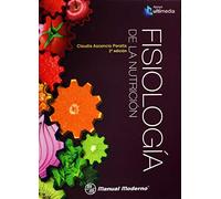 FISIOLOGIA DE LA NUTRICION (MEDICINA)