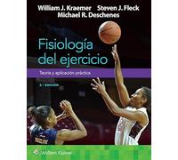Fisiología del ejercicio. Teoría y aplicación práctica (Spanish Edition): Teoria Y Aplicacion Practica