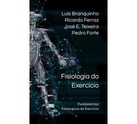 Fisiologia do Exercício: Fundamentos Fisiológicos do Exercício