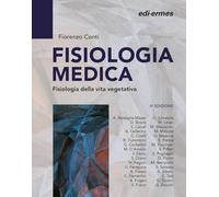 Fisiologia medica. Fisiologia della vita di relazione (Vol. 2)