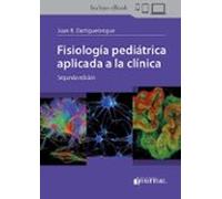 Fisiología pediátrica aplicada a la clínica (2.ª ed.)