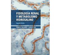 Fisiología renal y metabolismo hidrosalino: Segunda edición