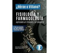 Fisiología y Farmacología Aplicada al Fitness y al Deporte