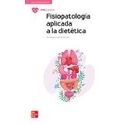 Fisiopatología aplicada a la dietética