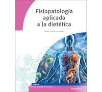 Fisiopatologia aplicada a la dietética (Sanidad)