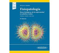 Fisiopatología: Bases biológicas de La enfermedad en adultos y niños (incluye versión digital)