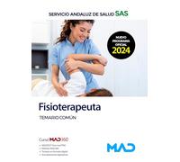 FISIOTERAPEUTA TEMARIO COMUN SERVICIO ANDALUZ SALUD SAS | Aa. Vv.
