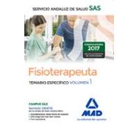 Fisioterapeuta del Servicio Andaluz de Salud. Temario específico volumen 1