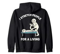 Fisioterapeuta estiro a las personas para ganarse la vida Sudadera con Capucha