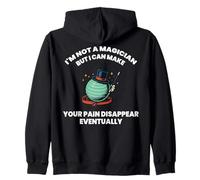 Fisioterapeuta No soy un mago Haz que tu dolor desaparezca Sudadera con Capucha