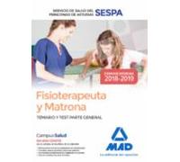 Fisioterapeuta y Matrona del Servicio de Salud del Principado de Asturias (SESPA). Temario y test Parte General