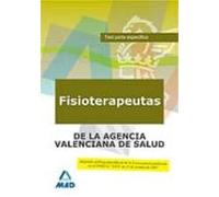 Fisioterapeutas de la agencia valenciana de salud. Test parte específica.
