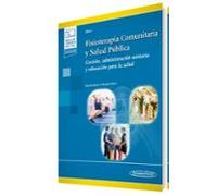 Fisioterapia Comunitaria y Salud Pública (+e-book)