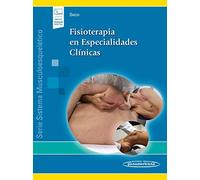 Fisioterapia En especialidades clínicas: (Sistema musculoesquelético - II) (incluye versión digital)