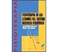 Fisioterapia En Las Lesiones Del Sistema Nervioso Periferico