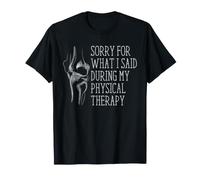 Fisioterapia Humor Cirugía de Rodilla Recuperación Mejórate Camiseta