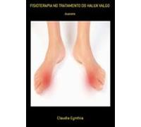 Fisioterapia No Tratamento Do Halux Valgo (ebook)
