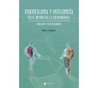Fisioterapia Y Osteopatía En El Mundo De La Tauromaquia. Toreros Y Rec