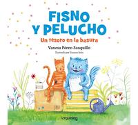 Fisno y Pelucho. Un tesoro en la basura (SERIE VERDE(+4) ALBUM)